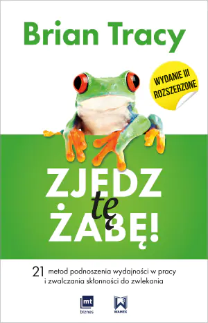 Zjedz tę żabę!