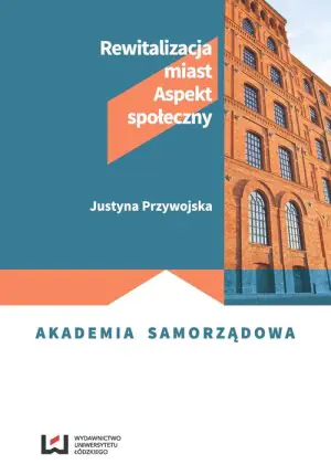Rewitalizacja miast. Aspekt społeczny