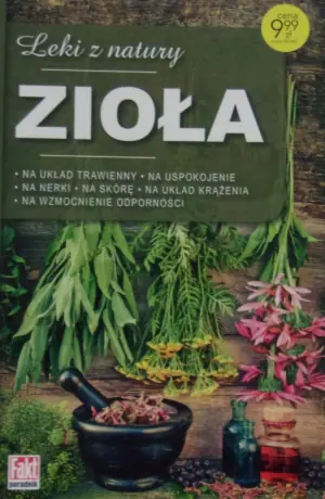 Leki z natury Zioła
