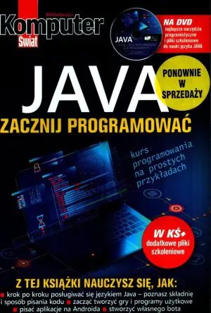 Komputer Świat Biblioteczka. JAVA Zacznij programować