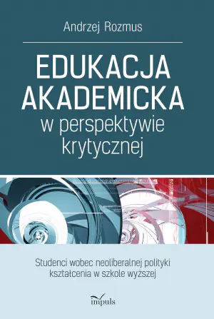 Edukacja akademicka w perspektywie krytycznej