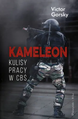 Kameleon. Kulisy pracy w CBŚ
