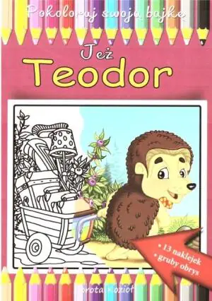 Jeż Teodor. Kolorowanka