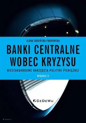 Banki centralne wobec kryzysu