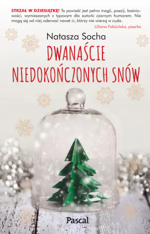 Dwanaście niedokończonych snów