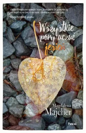 Jesień. Wszystkie pory uczuć. Tom 1