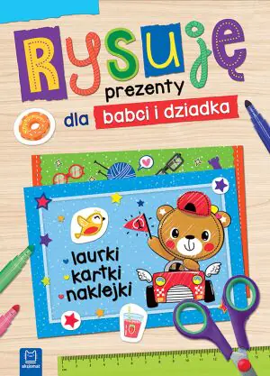 Aksjomat, Rysuję prezenty dla babci i dziadka, laurki, kartki, naklejki