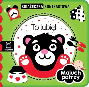 Aksjomat, książeczka kontrastowa To Lubię