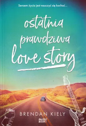 Ostatnia prawdziwa love story