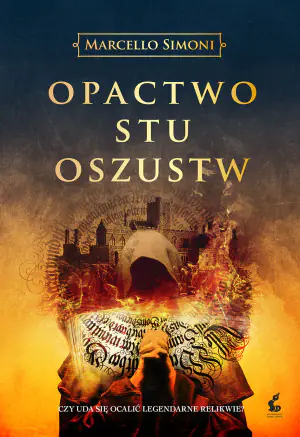 Opactwo stu oszustw. Codex Millenarius. Tom 3