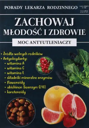 Porady lek. rodzinnego. Zachowaj młodość.. Nr 124