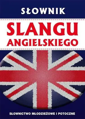 Słownik slangu angielskiego
