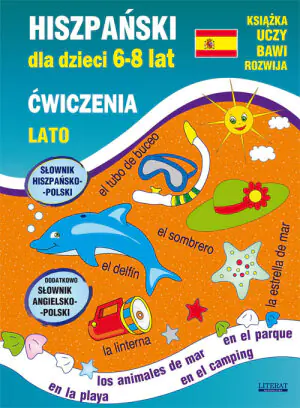 Lato. Hiszpański dla dzieci 6-8 lat. Ćwiczenia