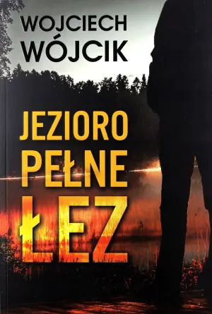 Jezioro pełne łez