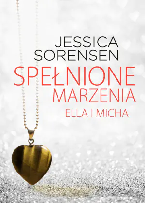 Ella i Micha. Spełnione marzenia