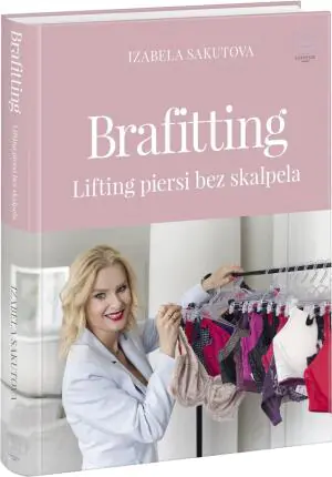 Brafitting. Lifting piersi bez skalpela