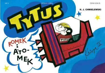 Tytus kosmonautą. Tytus, Romek i A'Tomek. Księga 3