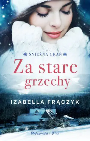 Za stare grzechy. Śnieżna grań. Tom 1