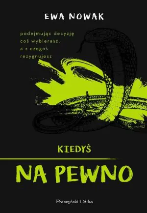 Kiedyś na pewno. Miętowa. Tom 8