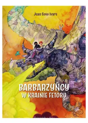 Barbarzyńcy w Krainie Fetoru