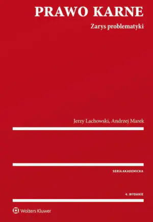 Prawo karne. Zarys problematyki