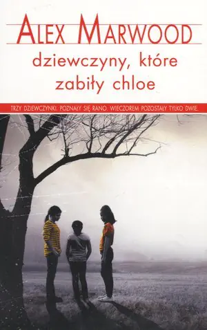 Dziewczyny, które zabiły Chloe