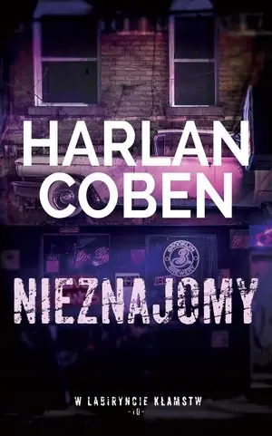 Nieznajomy T.10 Kolekcja W labiryncie kłamstw