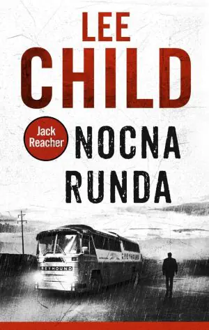 Nocna runda. Jack Reacher. Tom 22