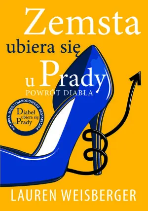 Zemsta ubiera się u Prady. Zemsta diabła