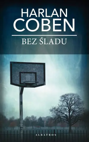 Bez śladu. Myron Bolitar. Tom 3 (pocket)