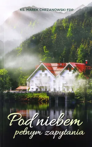Pod niebem pełnym zapytania