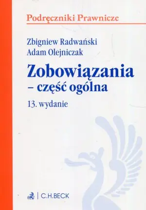 Zobowiązania - część ogólna. Podręczniki prawnicze