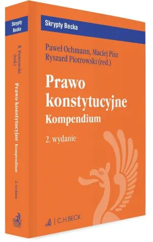 Prawo konstytucyjne. Kompendium. Skrypty Becka