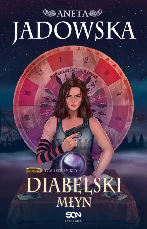 Diabelski Młyn. Nikita. Tom 3