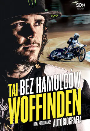 Tai Woffinden. Bez hamulców. Autobiografia