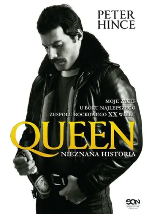 Queen. Nieznana historia