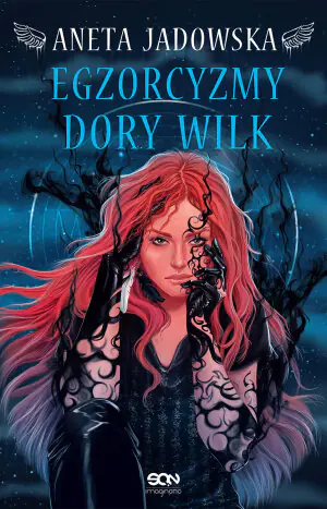 Egzorcyzmy Dory Wilk. Dora Wilk. Tom 5