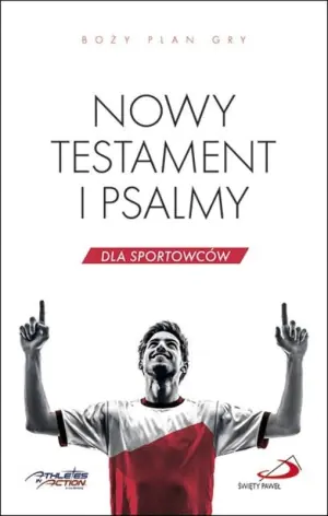 Nowy Testament i Psalmy dla sportowców