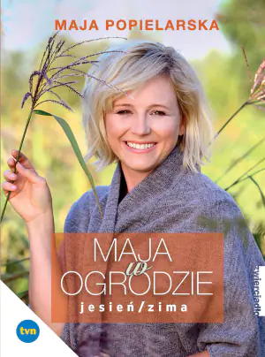 Maja w ogrodzie. Jesień/Zima