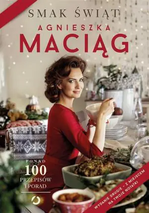 Smak świąt. Ponad 100 przepisów i porad