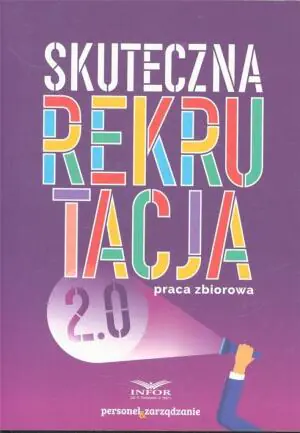 Skuteczna rekrutacja 2.0