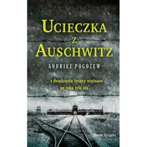 Ucieczka z Auschwitz