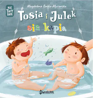 Tosia i Julek się kąpią