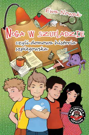 Noga w szufladzie, czyli domowa historia szpiegostwa