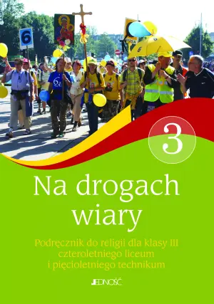 Na drogach wiary 3. Podręcznik dla liceum i technikum