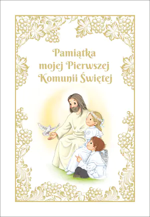 Pamiątka mojej Pierwszej Komunii Świętej