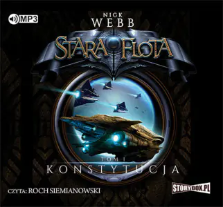 Konstytucja. Stara Flota. Tom 1