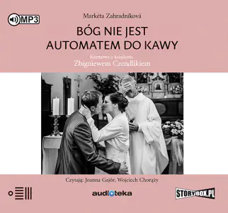 Bóg nie jest automatem do kawy. Rozmowa z księdzem Zbigniewem Czendlikiem