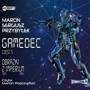 Obrazki z Imperium. Gamedec. Tom 5