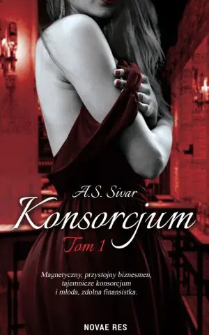 Konsorcjum. Tom 1